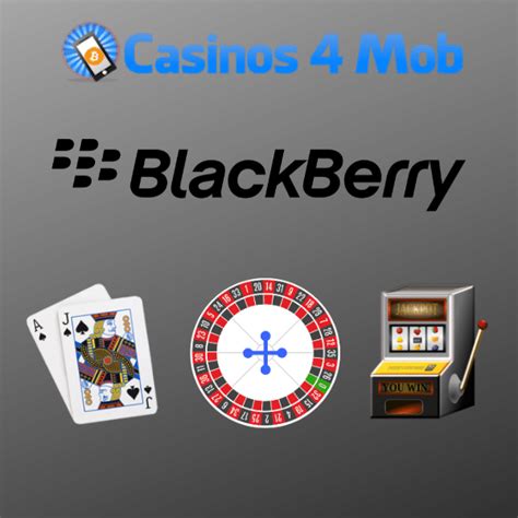 blackberry casinos